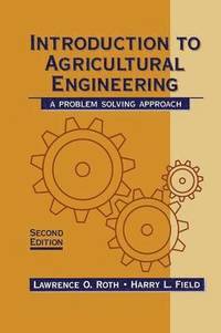 bokomslag An Introduction to Agricultural Engineering: A Problem-Solving Approach