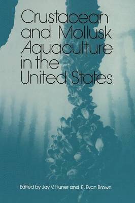 Crustacean and Mollusk Aquaculture in the United States 1