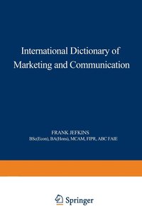 bokomslag International Dictionary of Marketing and Communication