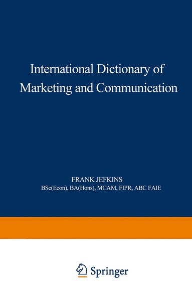 bokomslag International Dictionary of Marketing and Communication