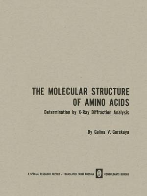 The Molecular Structure of Amino Acids 1