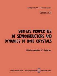 bokomslag Surface Properties of Semiconductors and Dynamics of Ionic Crystals