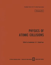 bokomslag Physics of Atomic Collisions / Fizika Atomnykh Stolknovenii /   