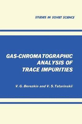 Gas-Chromatographic Analysis of Trace Impurities 1