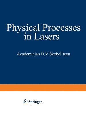 Physical Processes in Lasers 1