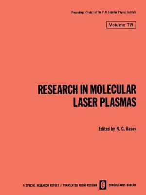 Research in Molecular Laser Plasmas 1