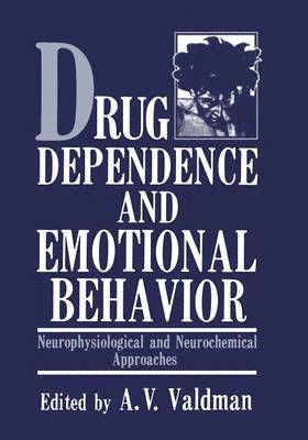 bokomslag Drug Dependence and Emotional Behavior