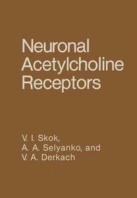 bokomslag Neuronal Acetylcholine Receptors