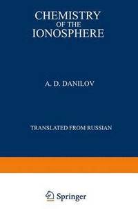 bokomslag Chemistry of the Ionosphere