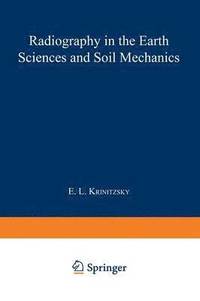 bokomslag Radiography in the Earth Sciences and Soil Mechanics