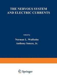 bokomslag The Nervous System and Electric Currents