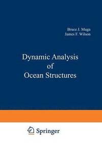 bokomslag Dynamic Analysis of Ocean Structures