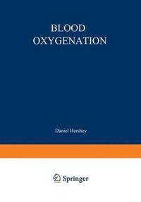 bokomslag Blood Oxygenation