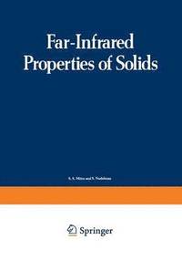 bokomslag Far-Infrared Properties of Solids