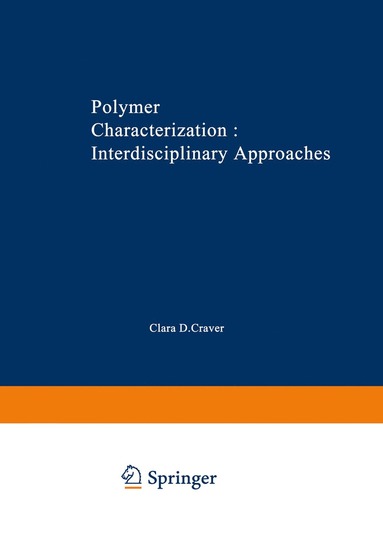 bokomslag Polymer Characterization Interdisciplinary Approaches