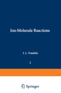 bokomslag Ion-Molecule Reactions