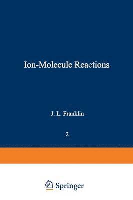 Ion-Molecule Reactions 1