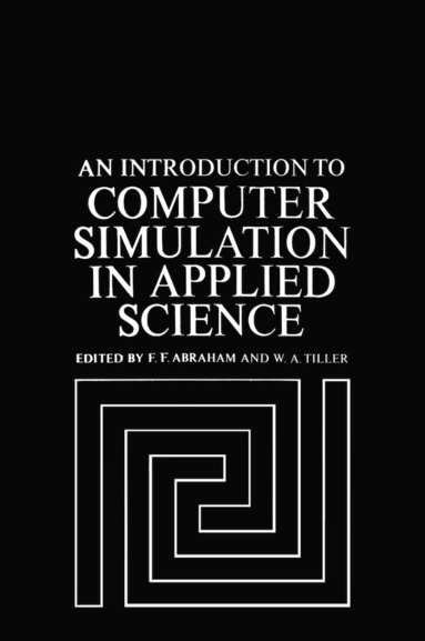 bokomslag Introduction to Computer Simulation in Applied Science