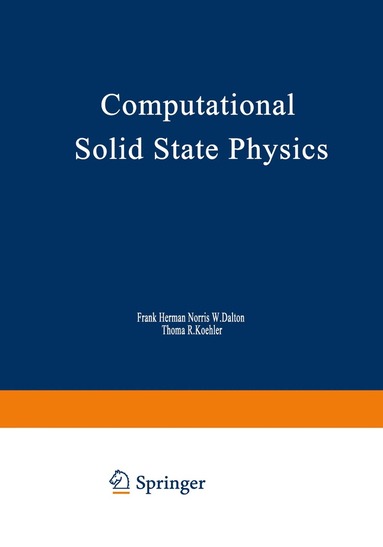 bokomslag Computational Solid State Physics