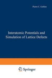 bokomslag Interatomic Potentials and Simulation of Lattice Defects