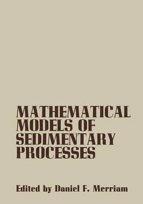 bokomslag Mathematical Models of Sedimentary Processes