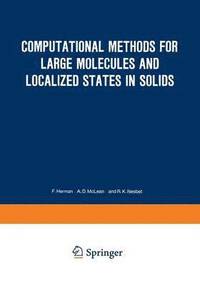 bokomslag Computational Methods for Large Molecules and Localized States in Solids