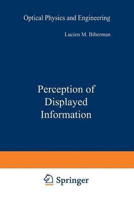 Lucien Biberman - Perception of Displayed Information, Häftad