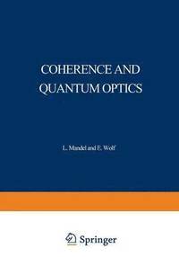 bokomslag Coherence and Quantum Optics
