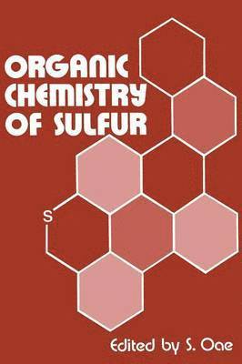 bokomslag Organic Chemistry of Sulfur