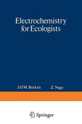 Electrochemistry for Ecologists 1