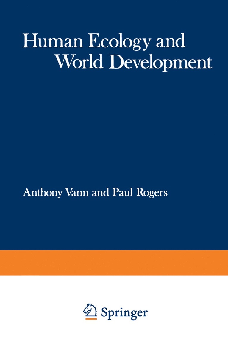 Anthony Vann - Human Ecology and World Development, Häftad