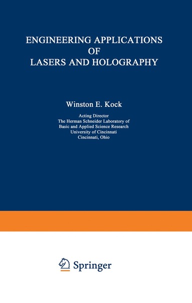 bokomslag Engineering Applications of Lasers and Holography