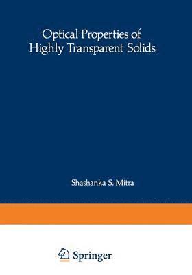 Optical Properties of Highly Transparent Solids 1