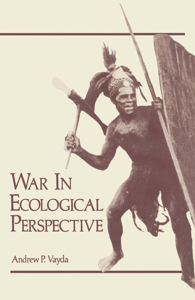 bokomslag War in Ecological Perspective