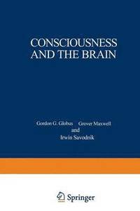 bokomslag Consciousness and the Brain