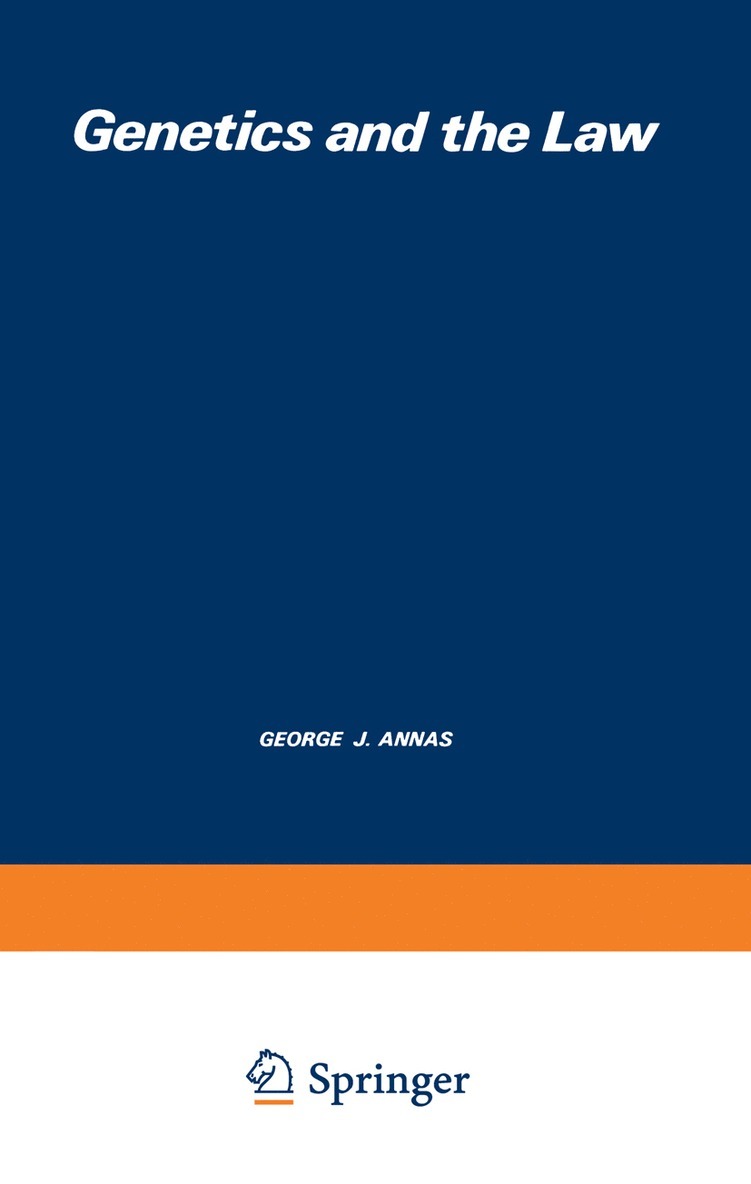 Aubrey Milunsky - Genetics and the Law, Häftad