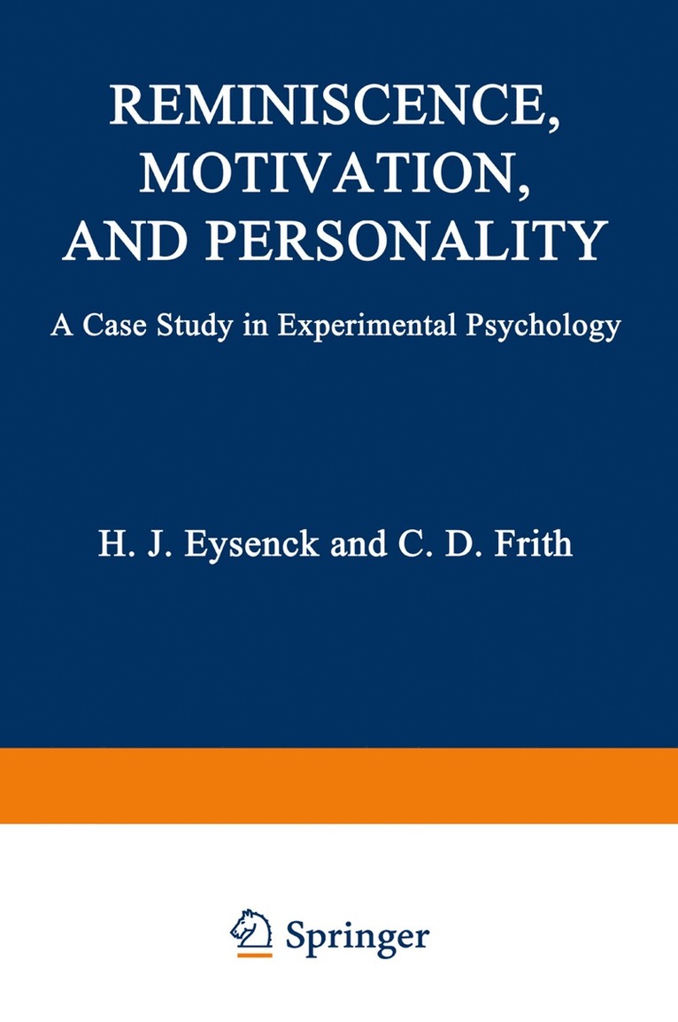 Hans Eysenck - Reminiscence, Motivation, and Personality, Häftad