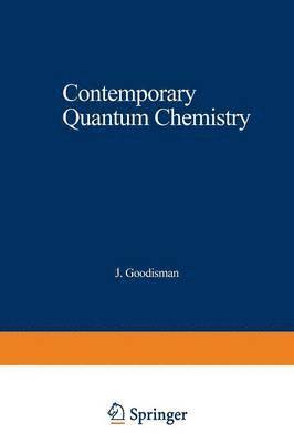 Contemporary Quantum Chemistry 1