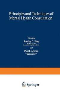 bokomslag Principles and Techniques of Mental Health Consultation