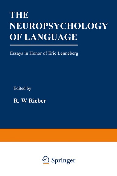 Robert Rieber - Neuropsychology of Language, Häftad