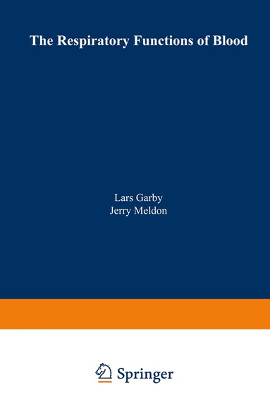 Lars Garby - Respiratory Functions of Blood, Häftad
