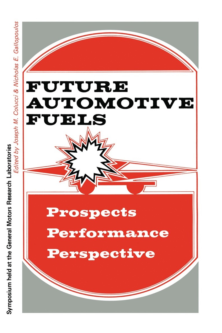 Joseph Colucci - Future Automotive Fuels, Häftad