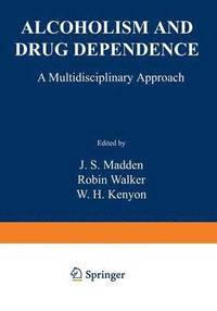 bokomslag Alcoholism and Drug Dependence