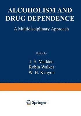 Alcoholism and Drug Dependence 1