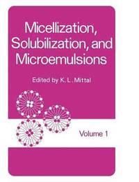 bokomslag Micellization, Solubilization, and Microemulsions
