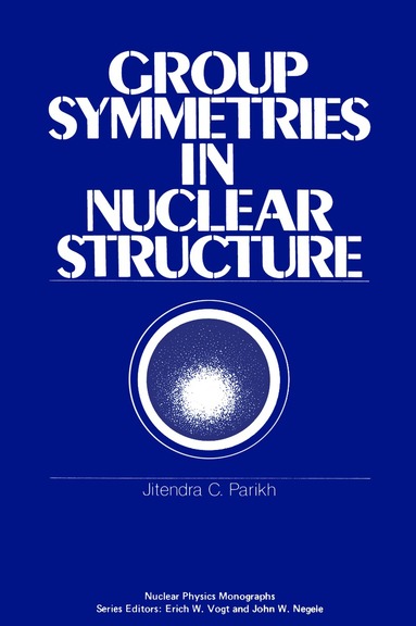 bokomslag Group Symmetries in Nuclear Structure