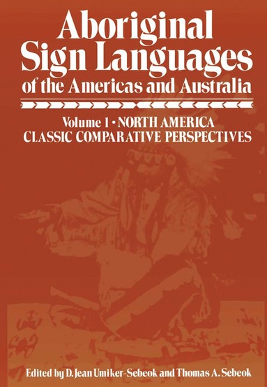 bokomslag Aboriginal Sign Languages of The Americas and Australia