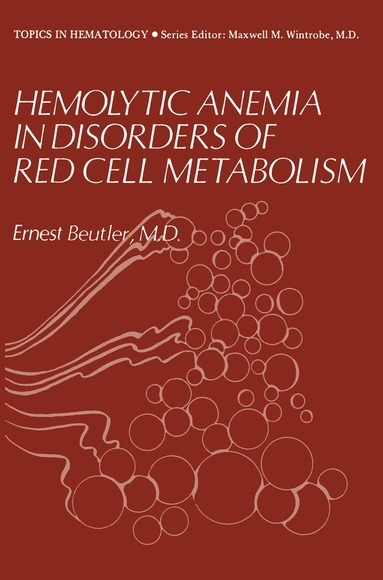 bokomslag Hemolytic Anemia in Disorders of Red Cell Metabolism