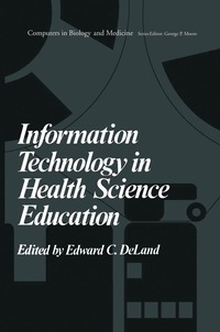 bokomslag Information Technology in Health Science Education