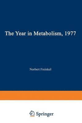 bokomslag The Year in Metabolism 1977